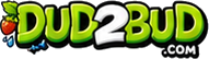 Dud2Bud